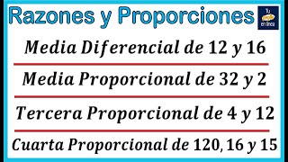 RAZONES Y PROPORCIONES 02 Proporciones Aritméticas y Proporciones Geométricas [upl. by Aivirt332]