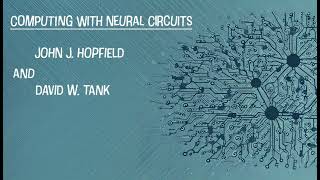 Computing with Neural Circuits by John J Hopfield and David W Tank [upl. by Biddle937]