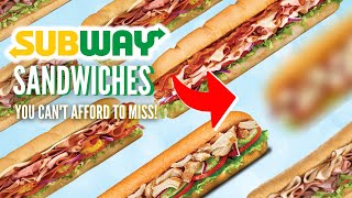 The Best Subway Sandwiches Ranked [upl. by Aubree]