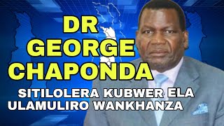 DR CHAPONDA TIKUBWELERA KU ULAMULIRO WANKHANZA [upl. by Primrose]