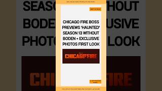 Chicago Fire Season 13 Exclusive First Look chicagofire [upl. by Gardiner700]