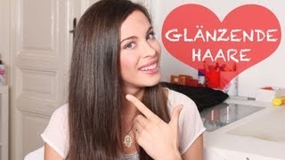 GLÄNZENDE HAARE  Meine Haarpflege Routine Tipps [upl. by Asillem989]