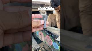 Why rivet are used instead of welding or bolt rivet reelschallenge restoration riveting [upl. by Adamina888]