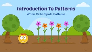 Math Story  Introduction To Patterns  When Cirha Spots Patterns  Bed Time Story  Maths [upl. by Airehs]