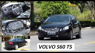 Garagem do Bellote TV Volvo S60 T5 [upl. by Connelly280]