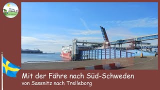 Mit der Fähre nach Südschweden – von Sassnitz nach Trelleborg [upl. by Zoe213]