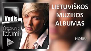 Vudis  Atgaivink Lietumi Lietuviškos Muzikos Albumas [upl. by Joell]