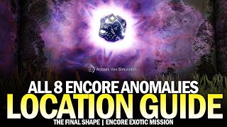 All 8 Temporal Anomalies in Encore Location Guide Epilogue Anomalous Voices Destiny 2 [upl. by Josh]