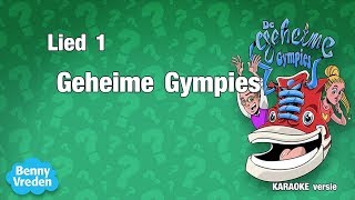 Lied 1 karaoke met zang De Geheime Gympies  van musical De Geheime Gympies [upl. by Australia]