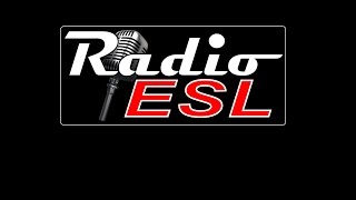 Listen to Radio ESL [upl. by Akired926]