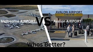 Melbourne Airport VS Avalon Airport [upl. by Nylatsirk]