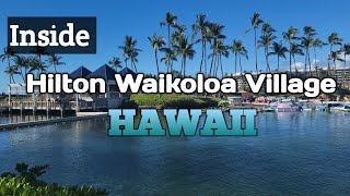 Hilton Waikoloa Village Beach Resort Full Tour Travel  Big Island Hawaii [upl. by Ecallaw95]