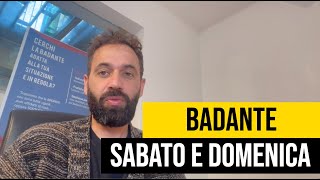 Quanto spetta alla badante che lavora sabato e domenica Ecco cosa devi sapere [upl. by Svoboda]