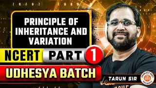 PRINCIPLE OF INHERITANCE AND VARIATION CLASS 12  NEET 2025 UDESHYA BATCH  BOTANY BY TARUN SIR [upl. by Ynaffik]