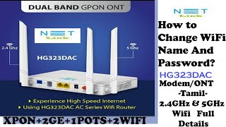 How to Change WiFi Password in Dual BAND GPON NETLINK Modem HG323DAC Tamil [upl. by Ainafetse]