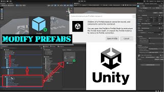 Unity 3D Prefab Trick Edit amp Modify Prefab Objects amp Components Without Unpacking [upl. by Humble]