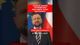 KosiniakKamysz Potrzebujemy prezydenta który nas połączy [upl. by Heida435]