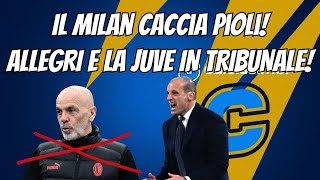 Milan  Pioli divorzio ufficiale Ma Fonseca è meglio Allegri e la Juve in tribunale [upl. by Sremmus394]