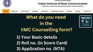 IIMC Counselling form fillup 2024 Process [upl. by Biggs416]