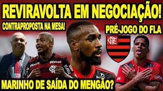 MARINHO DE SAÍDA DO FLAMENGO REVIRAVOLTA EM NEGOCIAÇÃO MENGÃO FAZ CONTRAPROPOSTA POR GERSON E [upl. by Anaugahs]