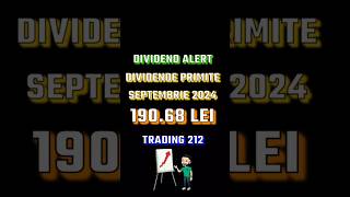 Dividende Septembrie 2024 bursa trading actiuni stocks investitorii dividende [upl. by Eedyah237]