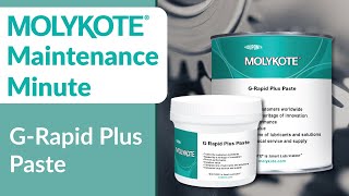 MOLYKOTE® G Rapid Plus Paste  MOLYKOTE® Maintenance Minute [upl. by Bergmann933]