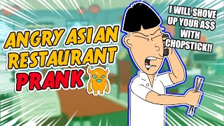 Angry Asian Restaurant Prank Call ORIGINAL  Ownage Pranks [upl. by Ycul]