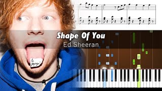 Ed Sheeran  Shape Of You  Piano Tutorial  SHEETS [upl. by Aylat21]