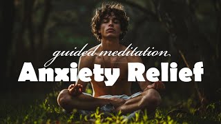 10 Minute Anxiety Relief Guided Meditation [upl. by Lipson]