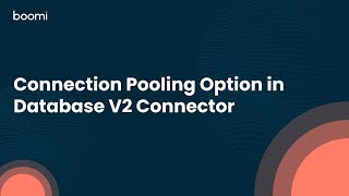 Connection Pooling Option in Database V2 Connector [upl. by Ritter192]