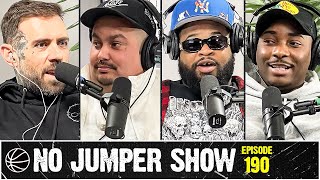 No Jumper Show Ep 190 [upl. by Donelson]