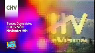 Tandas Comerciales Chilevisión Noviembre 1994 [upl. by Akieluz]