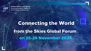 quotConnecting the World from the Skies” Global Forum on 2526 November 2024 [upl. by Naz]