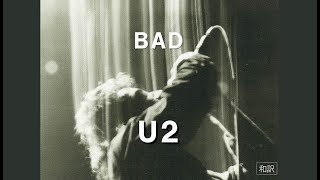 和訳 U2 BAD（LIVE） バッド Lyrics  WIDE AWAKE IN AMERICA [upl. by Ennovad]