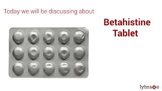 Betahistine Tablet  Uses Side Effects Prescription amp Consumption  2019 [upl. by Ulises450]