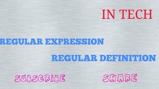 REGULAR EXPRESSION REGULAR DEFINITION Compiler Design  CSE [upl. by Carnes]