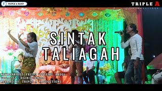 SINTAK TALIAGAH PANGALAY  TRIPLE A BAND [upl. by Alberik584]