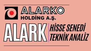 ALARKO HOLDİNG  ALARK HİSSE SENEDİ TEKNİK ANALİZ [upl. by Larena904]