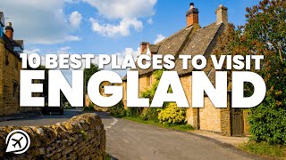 10 BEST PLACES TO VISIT IN ENGLAND [upl. by Morrell305]