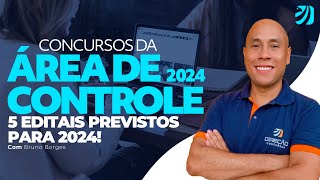 CONCURSOS CONTROLE 2024 5 EDITAIS PREVISTOS PARA 2024 [upl. by Adnilra196]