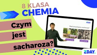 Sacharoza – disacharyd  Chemia 8 klasa [upl. by Enattirb995]