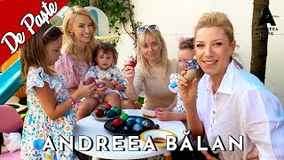 ANDREEA BALAN 171  MARE VESELIE DE PASTE 🍰🍖🥚🍞 [upl. by Ennovi]