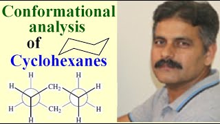 Conformational Analysis of Cyclohexanes amp Monosubstituted Cyclohexanes [upl. by Novah]