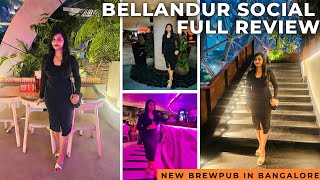 Bellandur Social  New BrewPub in Bangalore  Full Review  Diksha Gupta Vlogs  Social  Bellandur [upl. by Cyrie]