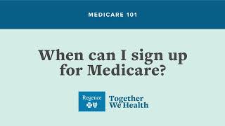 Medicare 101 When can I sign up for Medicare [upl. by Retnyw]