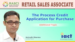 The Process Credit Application for Purchase  Online Retail Sales Associate Training  PMKVY [upl. by Bellew247]