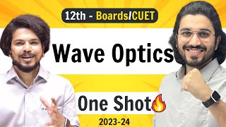 Wave Optics  Class 12 Physics  NCERT for Boards amp CUET [upl. by Etiuqram937]