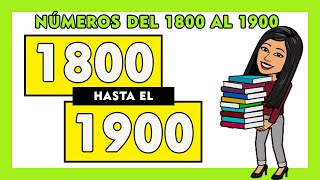 NUEVO 😂Números Del 1800 al 1900  Counting In Spanish 1800 to 1900 ✅  18001900 SPANISH [upl. by Eniac]