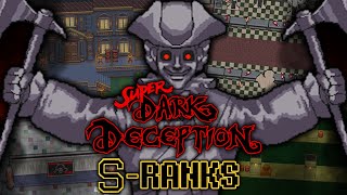 SUPER DARK DECEPTION FULL GAME SRANK DEATHLESS [upl. by Gant204]