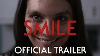 Smile  Official Trailer 2022 Movie [upl. by Einafpets]